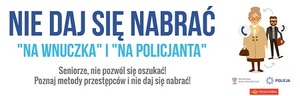 Seniorze, nie daj się oszukać!