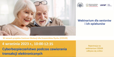 KOLEJNE WEBINARIUM DLA SENIORÓW DOTYCZĄCE BEZPIECZNYCH TRANSAKCJI ELEKTRONICZNYCH