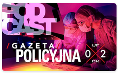 Gazeta Policyjna – luty 2026